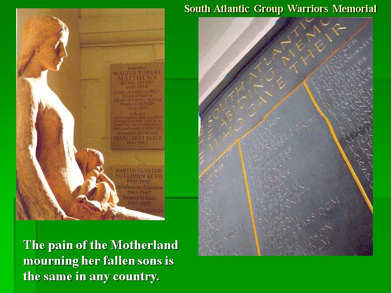 South Atlantic Group Warriors Memorial The pain of the Motherland mourning her fallen sons